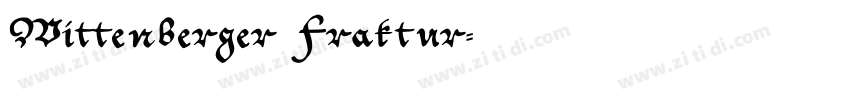 Wittenberger Fraktur字体转换